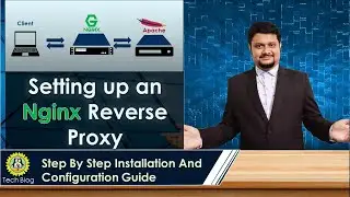 Setting up an Nginx Reverse Proxy