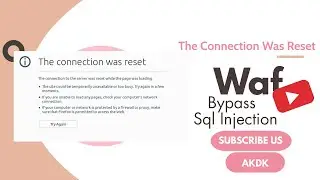 How To Bypass Connection Was Reset Waf Sql Injection