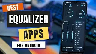 5 Best Free Equalizer Apps For Android 🎶 ✅