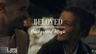 Beloved : Acoustic Folk Sentimental Emotional Background Music