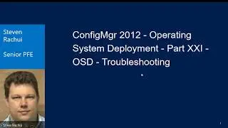 ConfigMgr 2012 Operating System Deployment Part XXI Troubleshooting