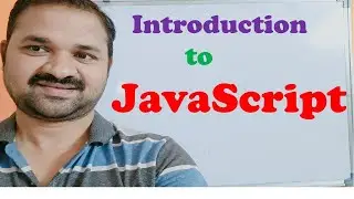 Introduction to JavaScript || Web technologies || JavaScript Tutorial for Beginners