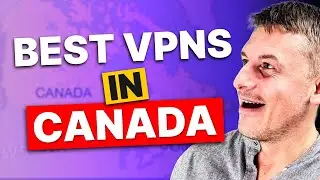 Best Free VPN for Canada 2024 - TOP VPN Providers Reviewed