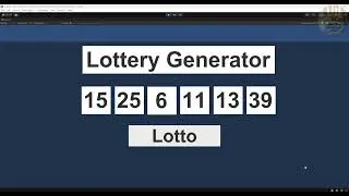 How to Create a Lottery Number Generator Game in Unity, using random functions