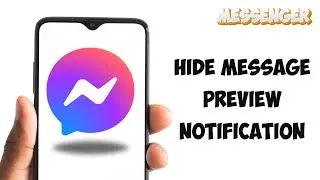 How To Hide Facebook Messenger Message Preview Notification