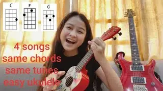 4 songs with same chords and tunes - easy ukulele