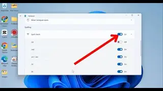 How to Turn On or Off Spell Check on Notepad on Windows 11