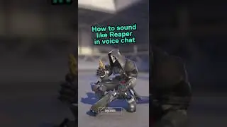 How to sound like Reaper in Overwatch | Voice changer tutorial