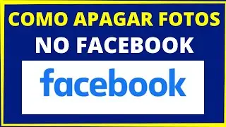 COMO APAGAR FOTOS NO FACEBOOK