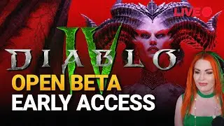 🔴LIVE – Diablo 4 Early Access Closed Beta