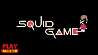 Squid Game Challenge | Play Together