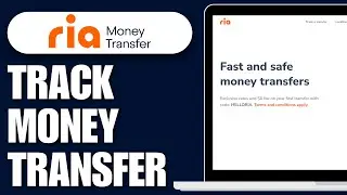 How to Track Ria Money Transfer Online (2024)