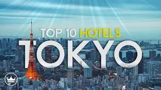 The Top 10 Best Hotels in Tokyo, Japan (2023)