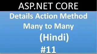 ASP.NET CORE Tutorial For Beginners 11 - CheckBox List , Many to Many Mapping, Details Method