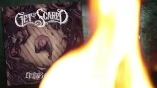 Get Scared - For You (Everyones Out To Get Me)