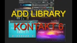 Добавление библиотек в Kontakt 6