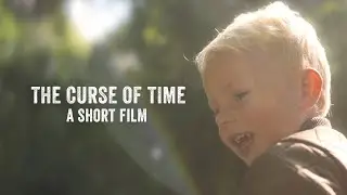 The Curse of Time │ Short Film