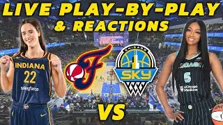 Indiana Fever vs Chicago Sky | Live Play-By-Play & Reactions