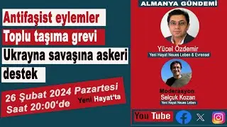 Antifaşist eylemler, toplu taşıma grevi ve Ukrayna savaşına askeri destek