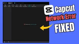 Fix Capcut Network Error on PC 2023 | Capcut Network Problem