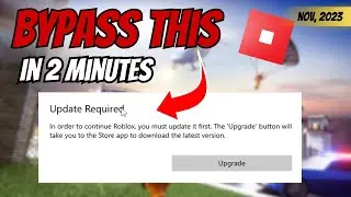 How To Bypass The "UPDATE REQUIRED" Message | Roblox Byfron Anti-Cheat | *NEW FIX*