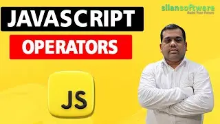 JavaScript Operators || JavaScript Tutorial || JavaScript for Beginners || Silan Software