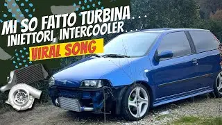 MI SO FATTO TURBINA, INIETTORI… Viral Song