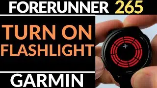 Turn On & Use the Flashlight on Garmin Forerunner 265