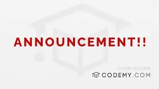 Announcement Update! - Codemy.com