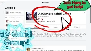 😁😁You guys are welcome to Join My Roblox Grind group where you can get help!😀😀