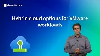 Hybrid cloud options for VMware workloads