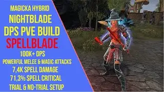 ESO Magicka Hybrid Nightblade DPS PVE Build - Spellblade - Lost Depths - 100k+ DPS