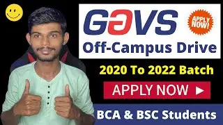 GAVS Off Campus Drive 2022 | BCA BSC & Engineering Students | Apply Now