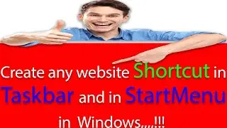 ALL Websites shortcut in Windows Taskbar|How to create and pin shortcut to TaskBar and in Start Menu