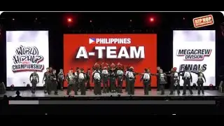 A-Team - Philippines  | MegaCrew Division | 2024 World Hip Hop Dance Championship Finals