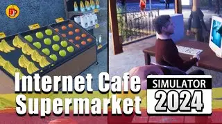 Tangerine Dream | Internet Cafe & Supermarket Simulator 2024 (Part 5)