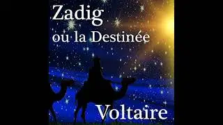 Zadig ou la Destinée Livre Audio par Voltaire