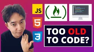 Too Old To Get Hired as a Web Developer - Don't Quit! (freeCodeCamp)