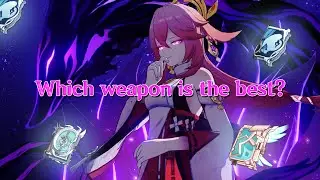 Which weapon is the best for Miko?