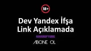 Aralık Ayı Yandex İfşa Arşivi  2018  YENİ