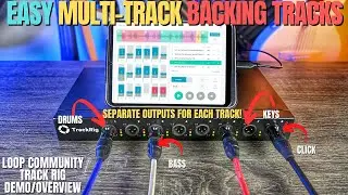 Easy MULI-TRACK BACKING TRACKS Setup with Loop Community TRACK RIG