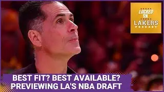 NBA Draft Preview with Mike Garcia: Can the Lakers Find a Rotation Player at #17?