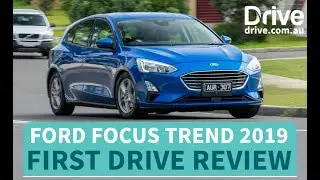 Ford Focus Trend 2019 First Drive Review | Drive.com.au