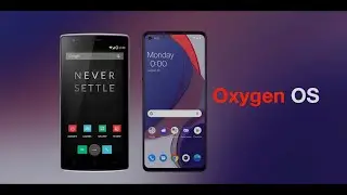 Evolution of Oxygen OS | Cyanogen OS -Oxygen OS 12.0 | 2022