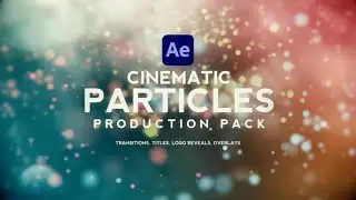 Cinematic Particles Production Pack | After Effects | Free Download