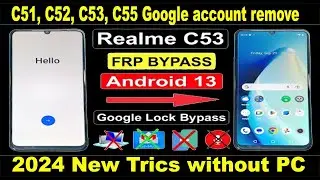 Realme c 51, 52, 53, 55 frp bypass without pc 2024 new trics upadate tricks 100% lock unlock 2024