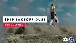 Octane Render - Ship Takeoff Dust VDB Volumes | VFXHUT