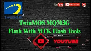 TwinMOS MQ703G Flash With MTK Flash Tools