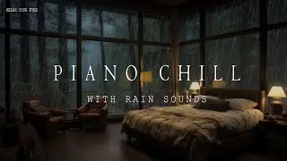 Look Into Yourself with Serene Rainy Night in the Forest 🌧️🌿 Beautiful Piano Music for Relaxation 🎹💤