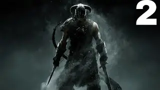 Прохождение Skyrim #2